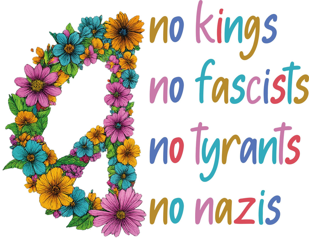No Kings No Fascists DTF Transfer Design