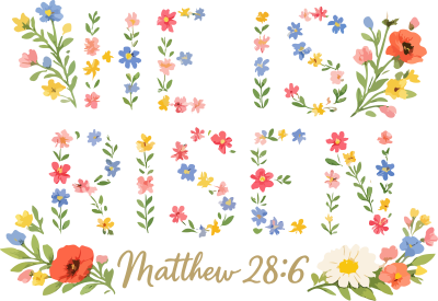 'He is Risen' - Matthew 28:6 - DTF Transfers Ready to Press