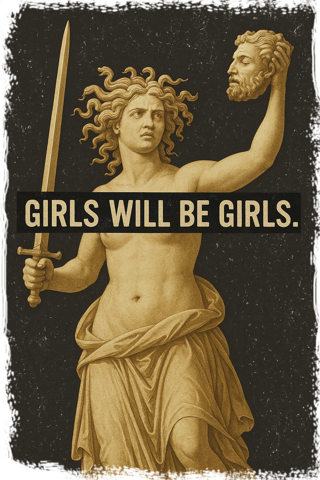 Girls Will Be Girls design